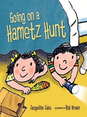 cover image of Going on a Hametz Hunt